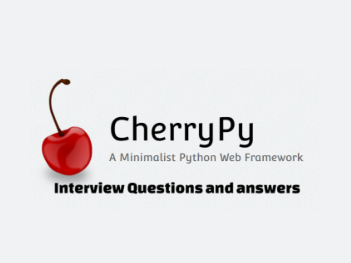 CherryPy Interview Questions